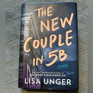 The New Couple in 5B, by Lisa Unger